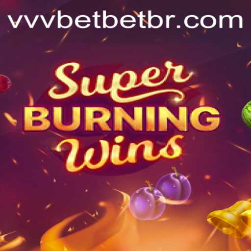Discover the Excitement of SuperBurningWins: Your Gateway to Classic Slot Thrills
